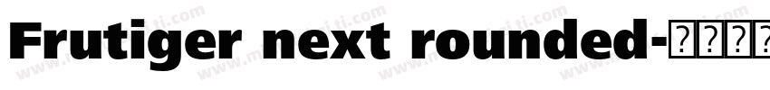 Frutiger next rounded字体转换